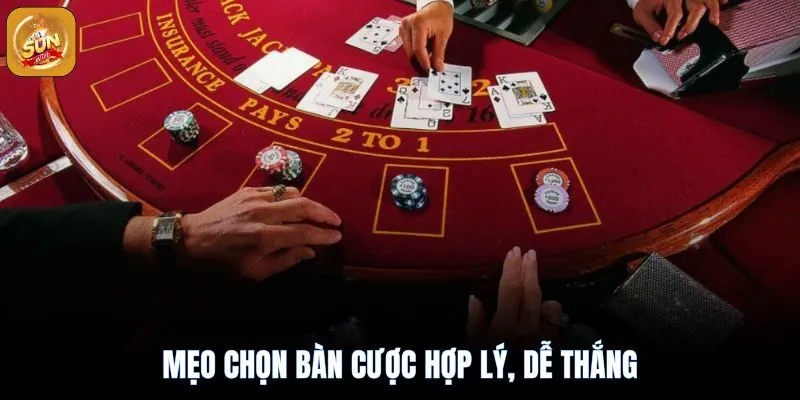 Live Casino Sunwin – Sòng Bạc Trực Tuyến Hàng Đầu 2025 4 Chọn bàn cược hợp lý xem giúp bạn tăng tỉ lệ thắng